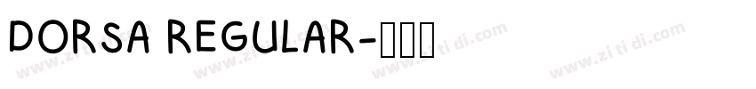 DORSA REGULAR字体转换